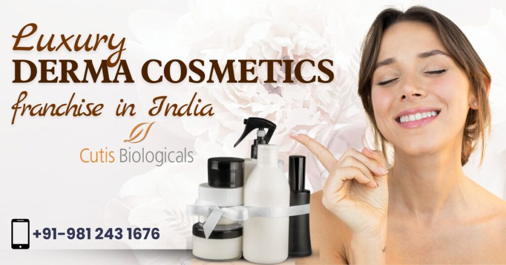 Luxury derma cosmetics franchise India